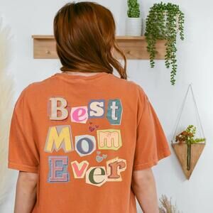 Best Mom Ever Shirt Favorite Mama Tee